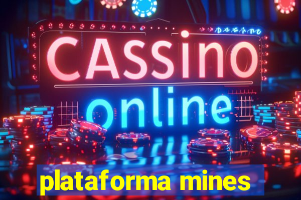 plataforma mines